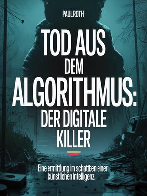 cover image of Tod aus dem Algorithmus--Der digitale Killer